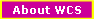 About WCS